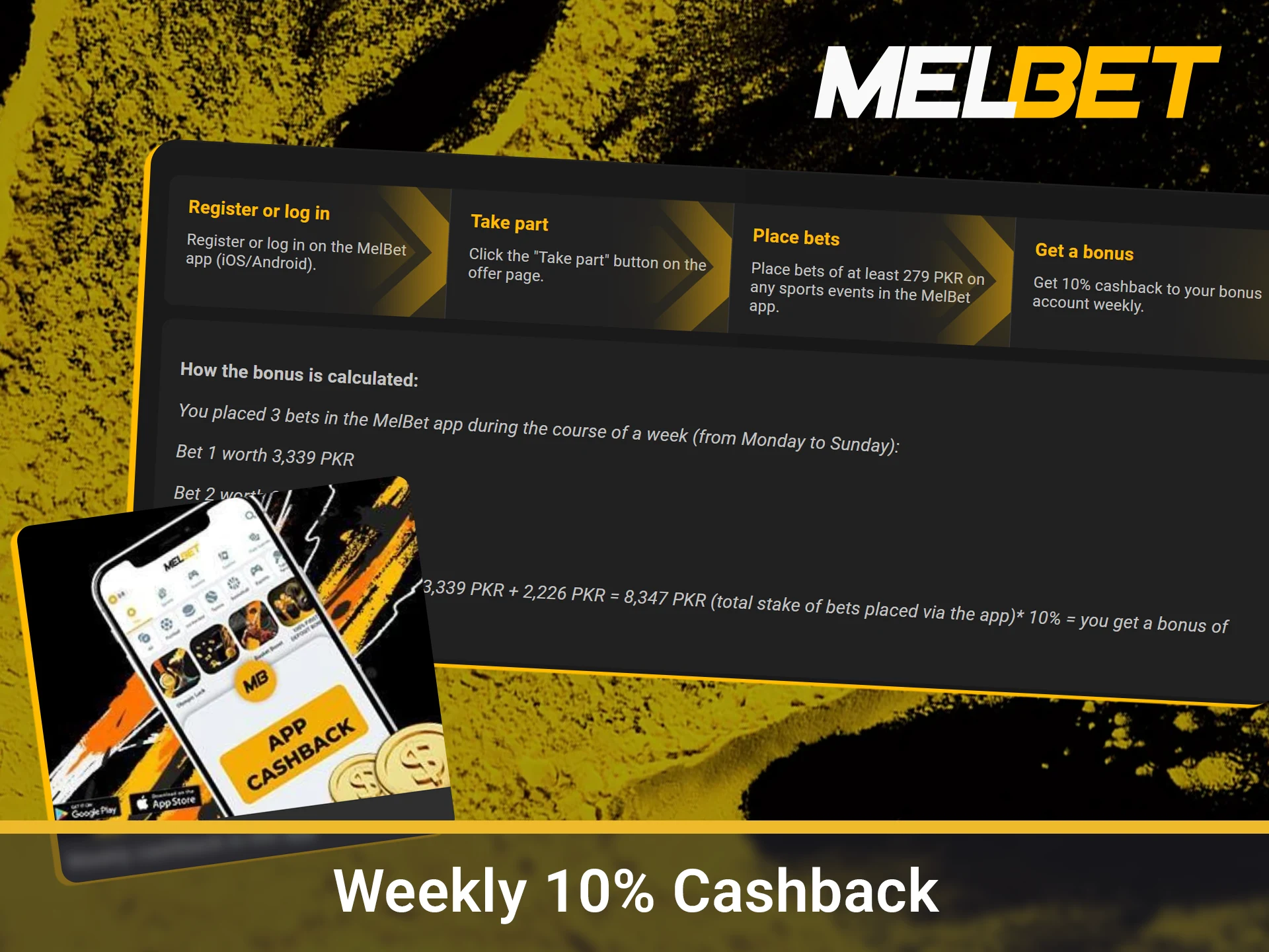 Receive a partial refund on your weekly losses in the app.