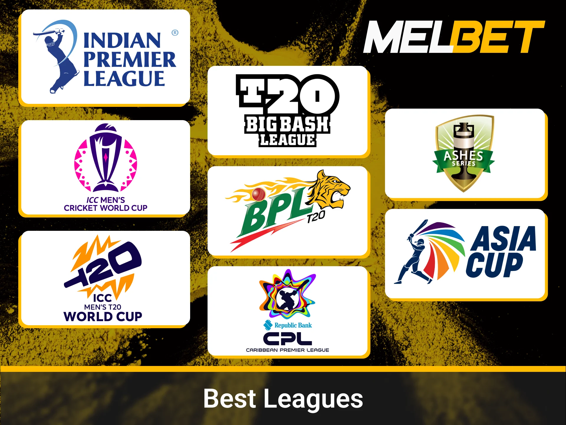 Major cricket tournaments including PSL and IPL for betting.