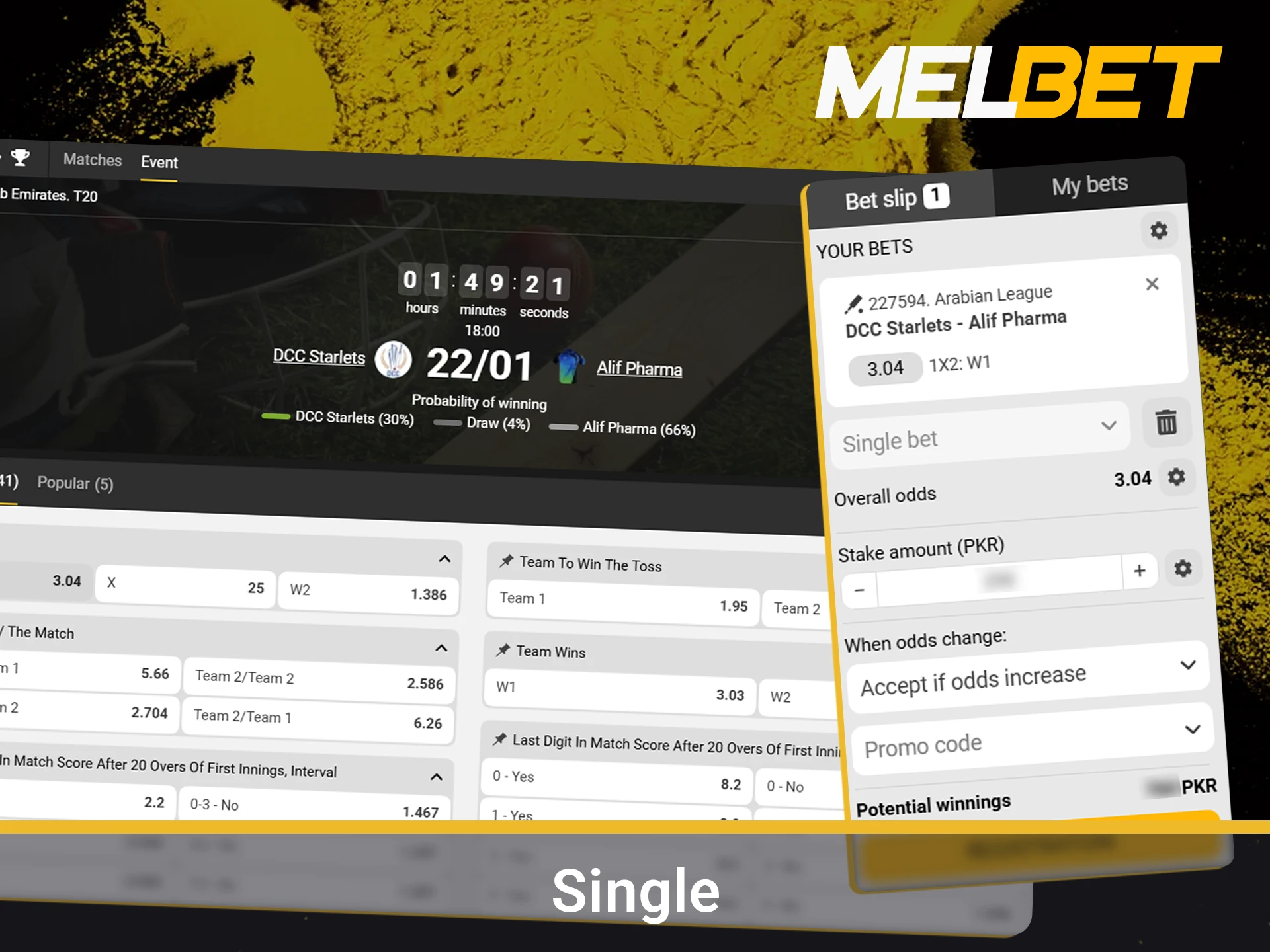 Place a simple bet on a single outcome or event.